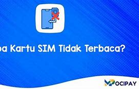 Kenapa Kartu Sim Tidak Muncul Data