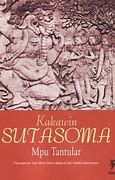 Kitab Sutasoma Dikarang Oleh Seorang Pujangga Kerajaan Majapahit Adalah